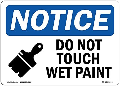 סימן הודעה על OSHA - אל תיגע בשלט צבע רטוב עם סמל | מדבקות תווית ויניל | הגן על העסק שלך, אתר הבנייה | מיוצר בארצות